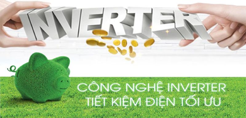 Công nghệ inverter tiết kiệm điện?